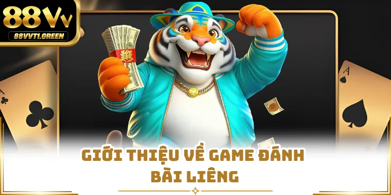 Giới thiệu về game đánh bài Liêng